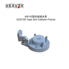 نوع ACD100 Anti Collision Fixture